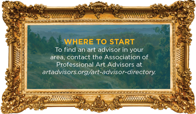 This text box says: To find an art advisor in your area, contact the Association of Professional Art Advisors at artadvisors.org/art-advisor-directory